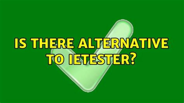 Is there alternative to IEtester?