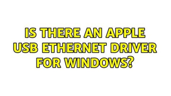 Is there an Apple USB Ethernet driver for Windows?