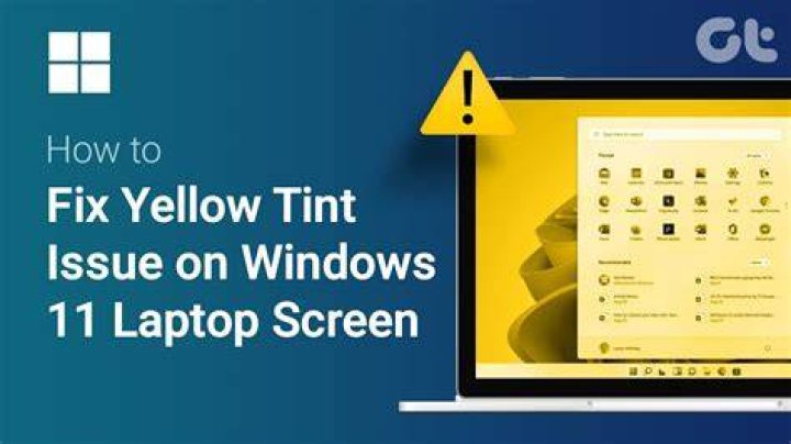 Laptop screen turns yellow