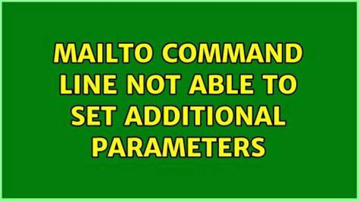 mailto command line not able to set additional parameters