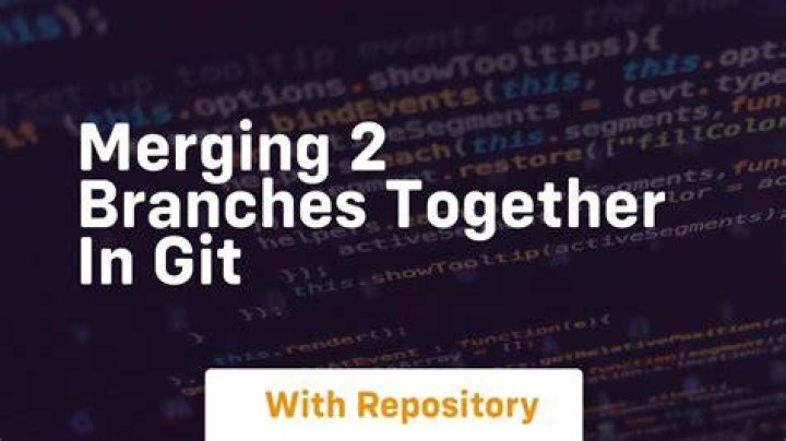 Merging 2 branches together in GIT