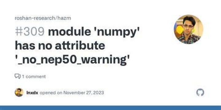 module 'numpy' has no attribute '_no_nep50_warning'