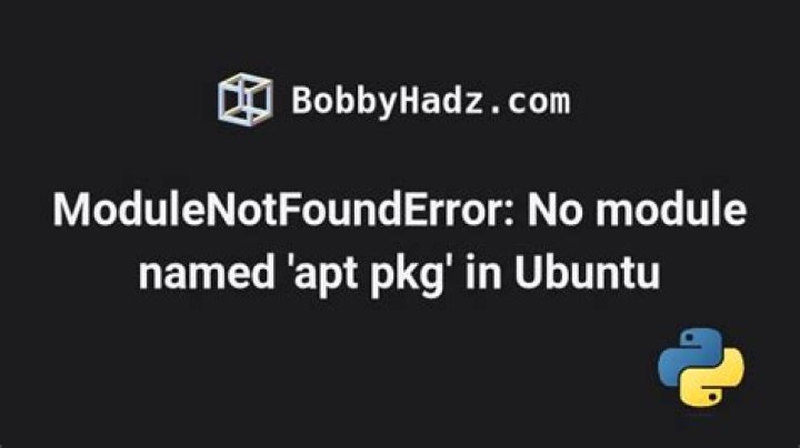 ModuleNotFoundError: No module named 'apt_pkg' error