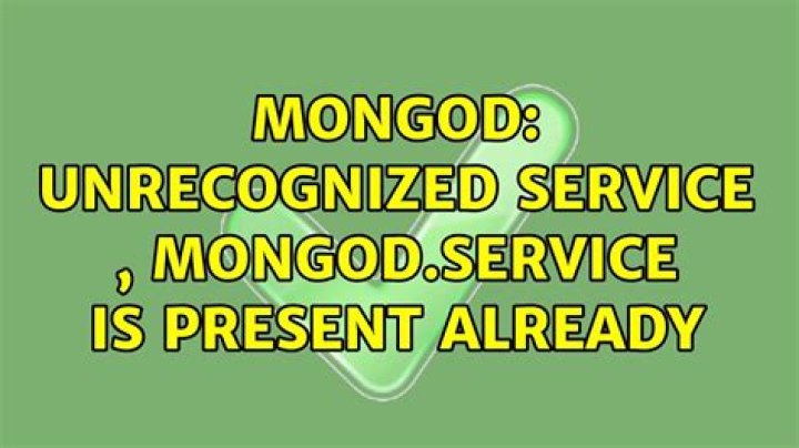 mongod: unrecognized service , mongod.service is present already