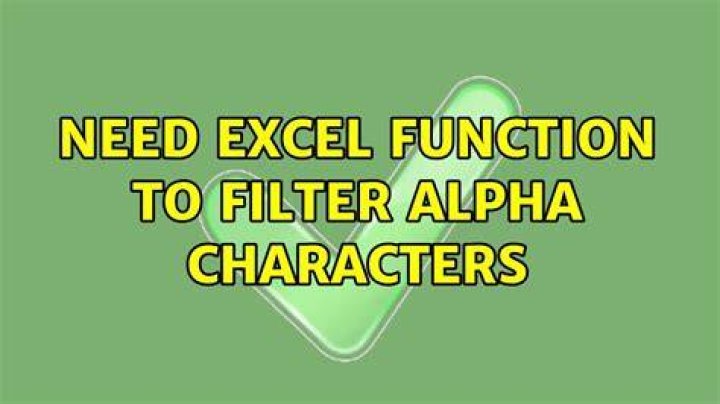 Need excel function to filter alpha characters