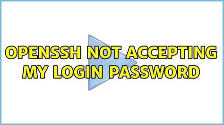 OpenSSH not accepting my login password
