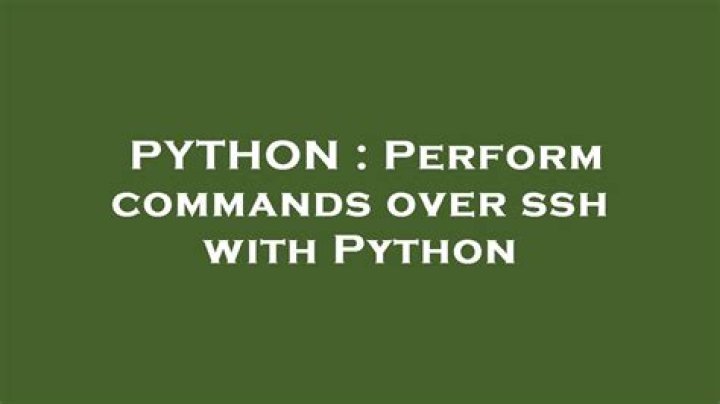 Perform commands over ssh with Python