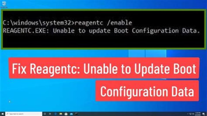 ReAgentc: Unable to update WinRE boot configuration data