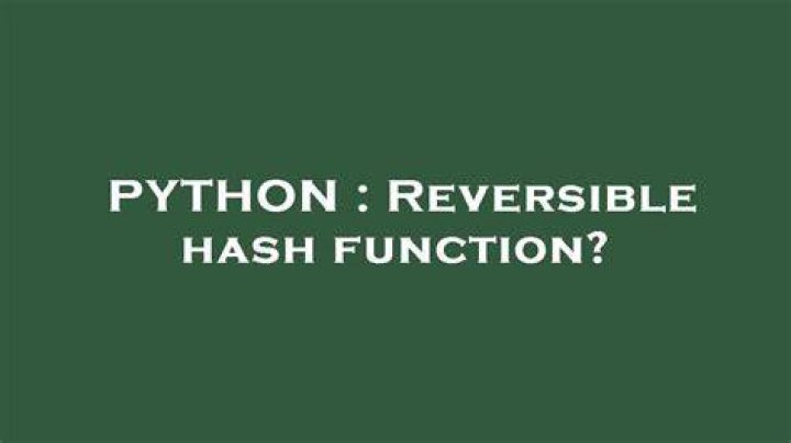 Reversible hash function?