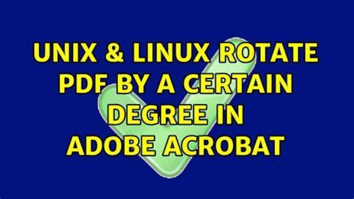 rotate pdf by a certain degree in adobe acrobat