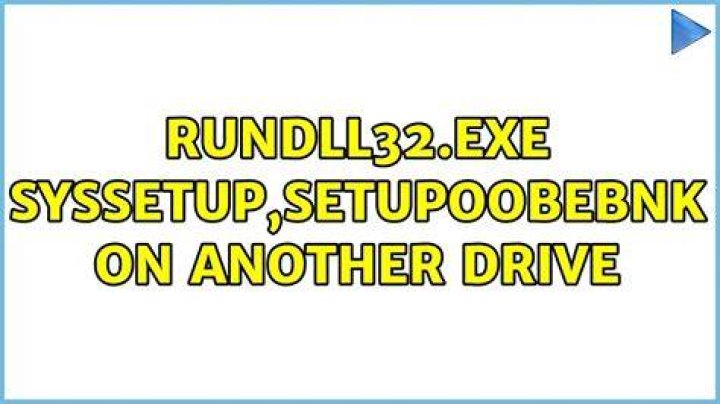 rundll32.exe syssetup,SetupOobeBnk on another drive