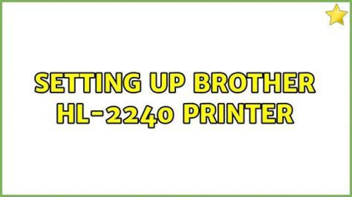 Setting up Brother HL-2240 printer