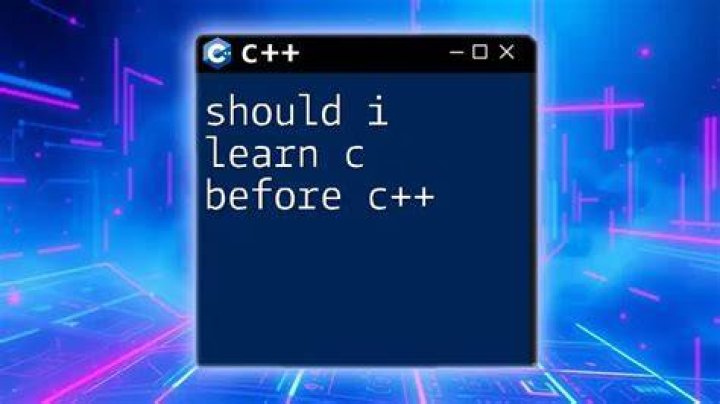 Should I learn C before learning C++? [closed]