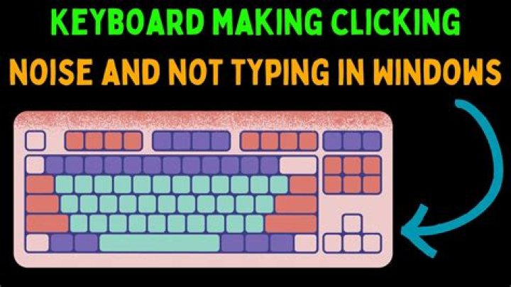 Ticking sound when keyboard is pressed? Windows 7