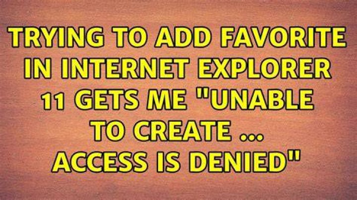 Trying to add favorite in Internet Explorer 11 gets me 