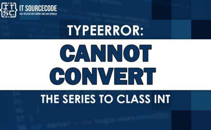 TypeError: cannot convert the series to <class 'float'>