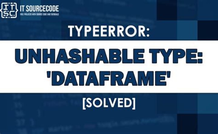 TypeError: unhashable type: 'dict'