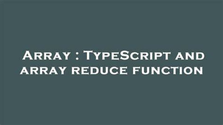 TypeScript and array reduce function