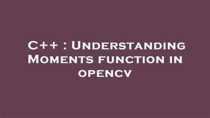 Understanding Moments function in opencv