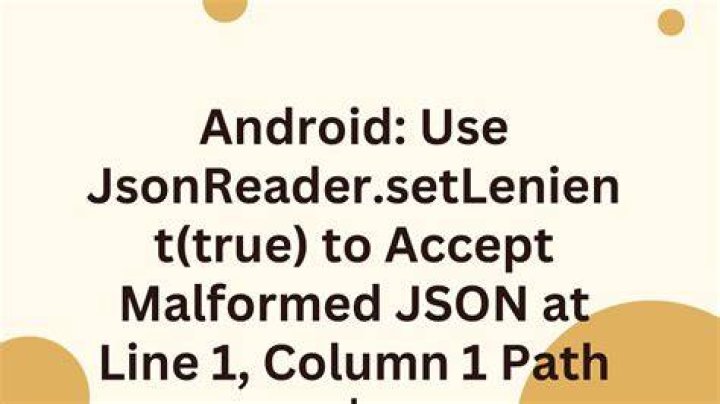 Use JsonReader.setLenient(true) to accept malformed JSON at line 1 column 1 path $