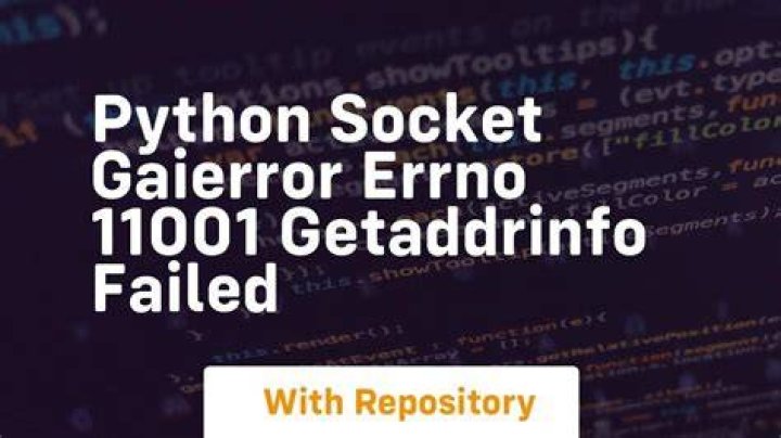 What does this socket.gaierror mean?