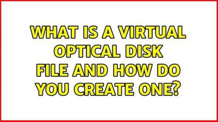 What is a virtual optical disk file and how do you create one?