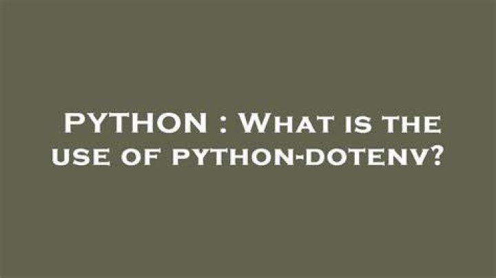 What is the use of python-dotenv?
