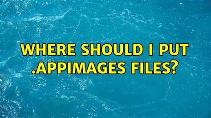 Where should I put .Appimages files?