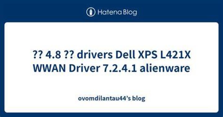 XPS-L421X - Drivers